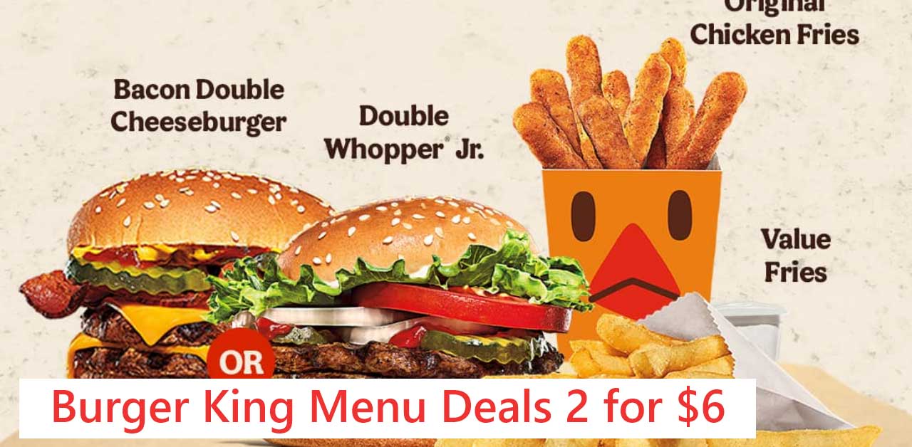 Burger-King-Menu-Deals-2-for-$6